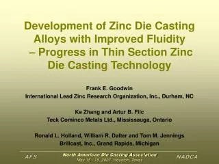 Development of Zinc Die Casting Alloys with Improved Fluidity – Progress in Thin Section Zinc Die Casting Technology