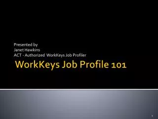 WorkKeys Job Profile 101