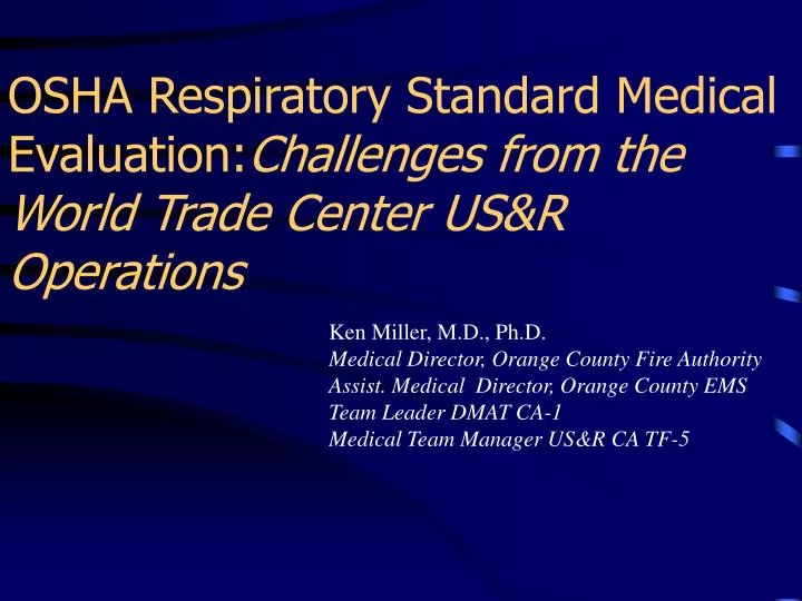 osha respiratory standard medical evaluation challenges from the world trade center us r operations