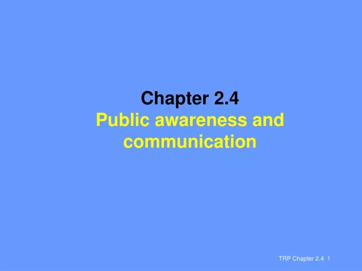 chapter 2 4 public awareness and communication