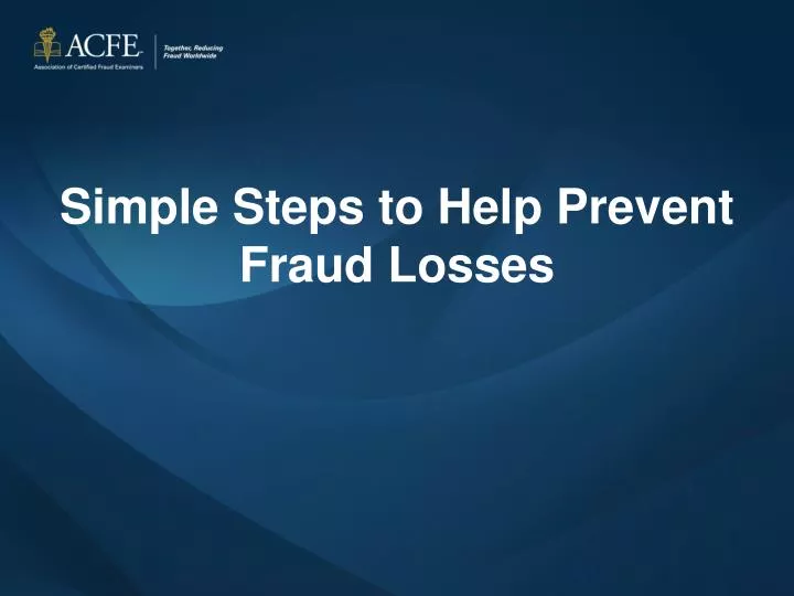 simple steps to help prevent fraud losses