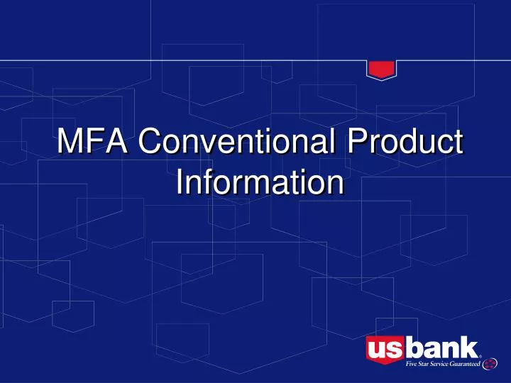 mfa conventional product information