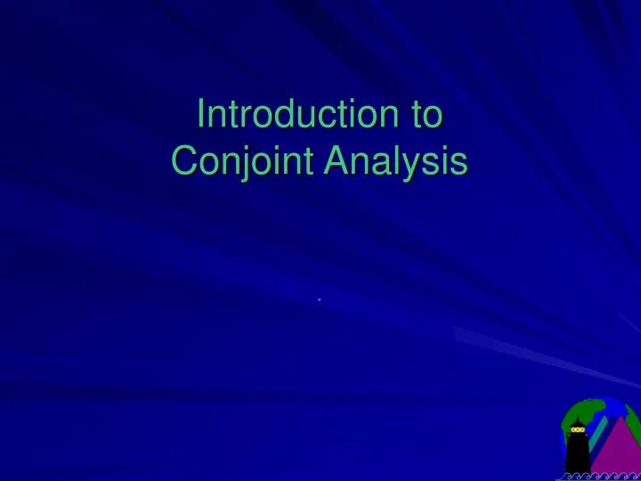 introduction to conjoint analysis