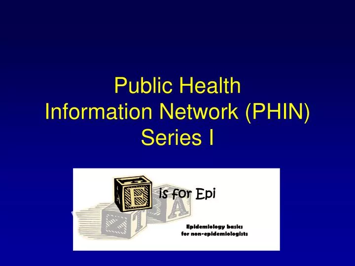 public health information network phin series i