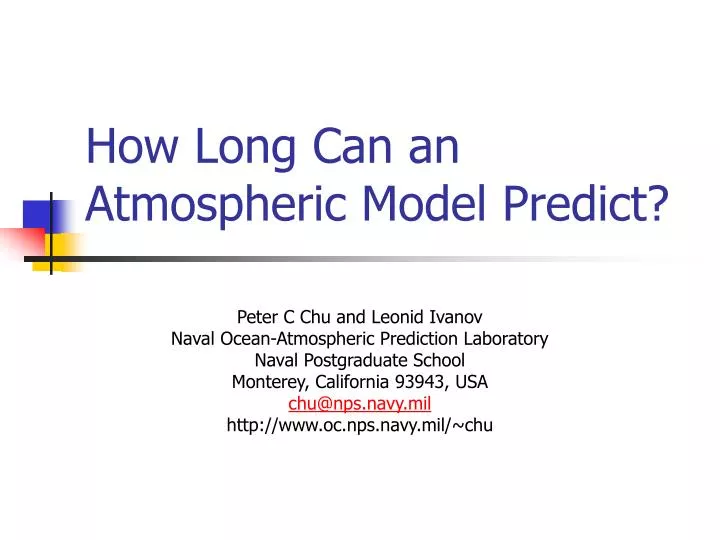 how long can an atmospheric model predict