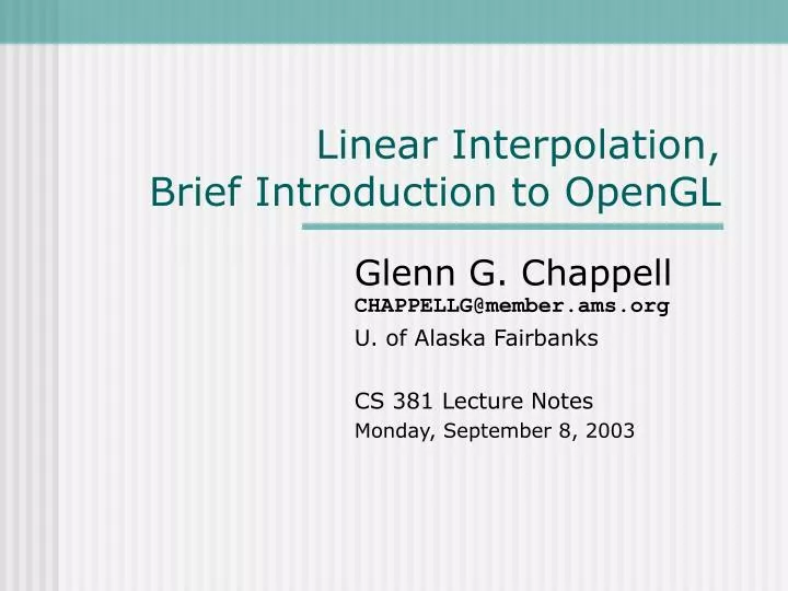 linear interpolation brief introduction to opengl