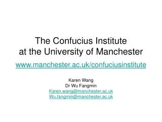 The Confucius Institute at the University of Manchester
