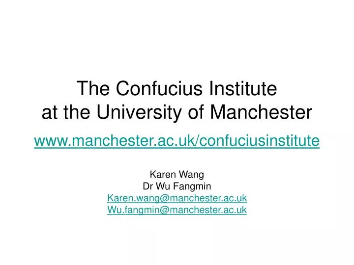 the confucius institute at the university of manchester