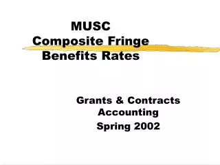 MUSC Composite Fringe Benefits Rates