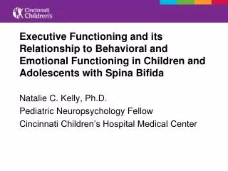Executive Functioning and its Relationship to Behavioral and Emotional Functioning in Children and Adolescents with Spin
