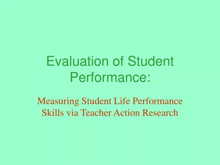 evaluation of student performance