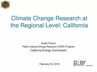 Climate Change Research at the Regional Level: California