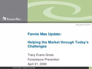 Fannie Mae Update: Helping the Market through Today’s Challenges