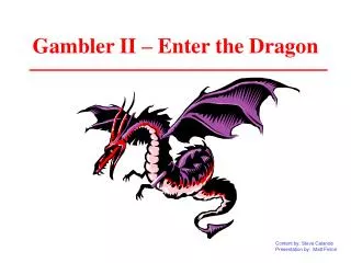 Gambler II – Enter the Dragon