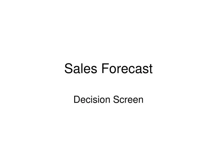 sales forecast
