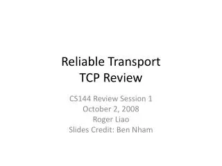 Reliable Transport TCP Review