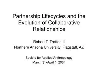 Partnership Lifecycles and the Evolution of Collaborative Relationships