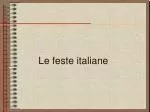 Le feste italiane - slide 1