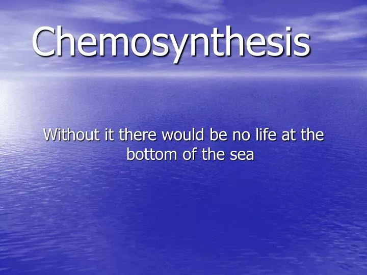 chemosynthesis