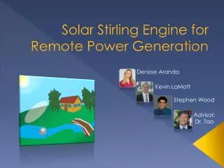 Solar Stirling Engine for Remote Power Generation