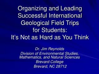 Organizing and Leading Successful International Geological Field Trips for Students: It’s Not as Hard as You Think