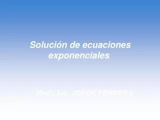Solución de ecuaciones exponenciales