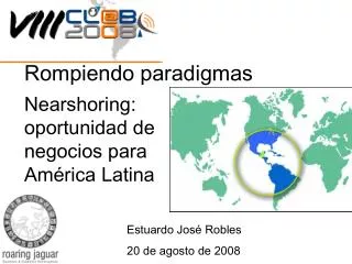 Nearshoring: oportunidad de negocios para América Latina