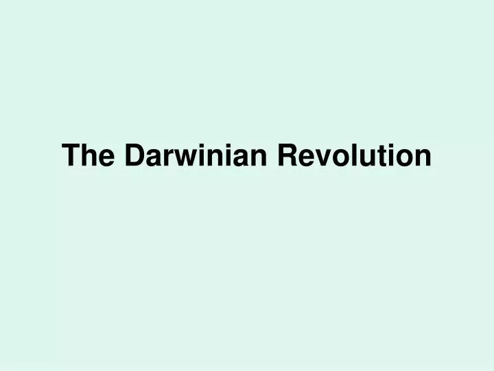 the darwinian revolution