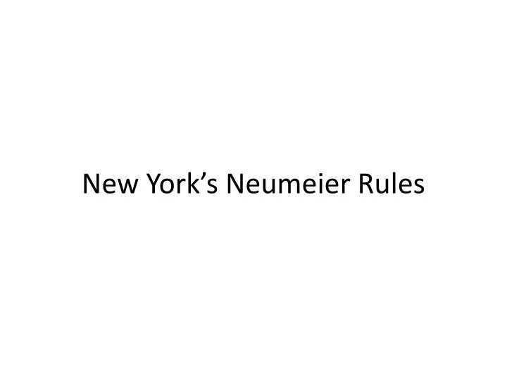new york s neumeier rules