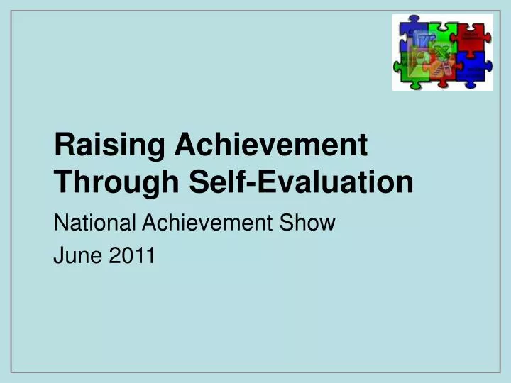 raising achievement through self evaluation