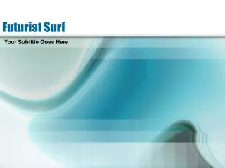 Futurist Surf