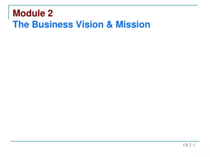 module 2 the business vision mission