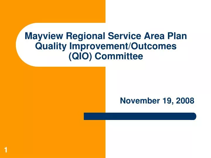mayview regional service area plan quality improvement outcomes qio committee