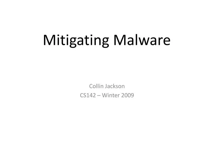 mitigating malware
