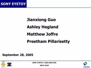 Jianxiong Guo Ashley Hegland Matthew Joffre Preetham Pillarisetty