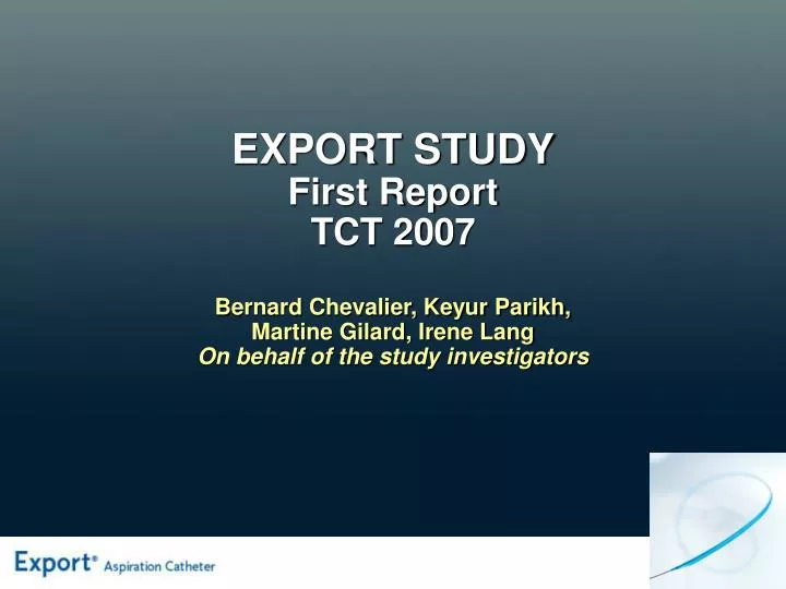 export study first report tct 2007