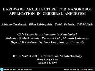 HARDWARE ARCHITECTURE FOR NANOROBOT APPLICATION IN CEREBRAL ANEURYSM
