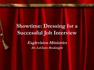 Showtime: Dressing for a Successful Job Interview