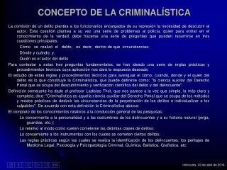 CONCEPTO DE LA CRIMINALÍSTICA