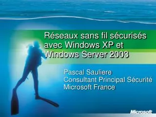 Réseaux sans fil sécurisés avec Windows XP et Windows Server 2003