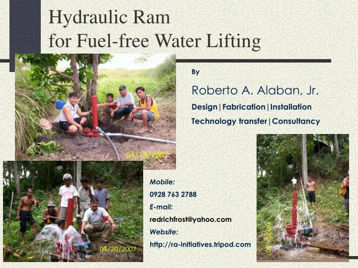hydraulic ram for fuel free water lifting