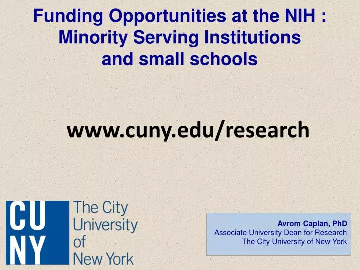 funding opportunities at the nih minority serving institutions and small schools