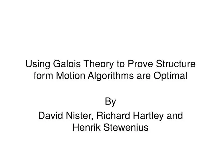 using galois theory to prove structure form motion algorithms are optimal