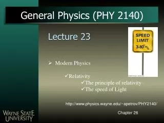 General Physics (PHY 2140)