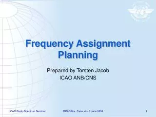 Frequency Assignment Planning