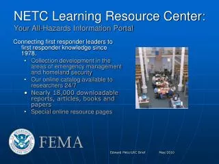 NETC Learning Resource Center : Your All-Hazards Information Portal