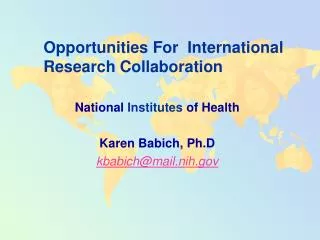 Opportunities For International Research Collaboration