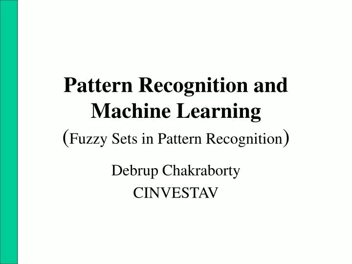 pattern recognition and machine learning fuzzy sets in pattern recognition