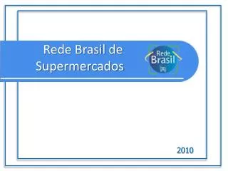 Rede Brasil de Supermercados
