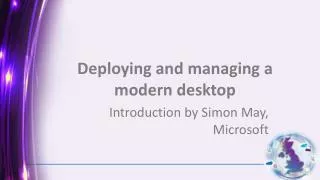 Deploying and managing a modern desktop